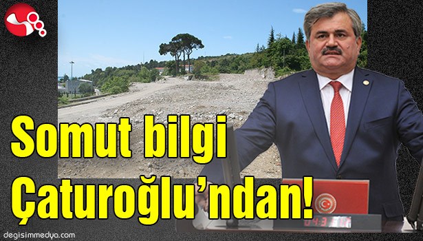 SOMUT BİLGİ ÇATUROĞLU'NDAN!
