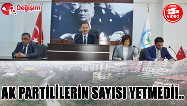 AK PARTİLİLERİN SAYISI YETMEDİ!..