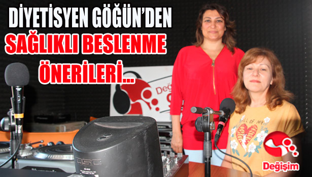 DİYETİSYEN GÖĞÜN'DEN SAĞLIKLI BESLENME ÖNERİLERİ...
