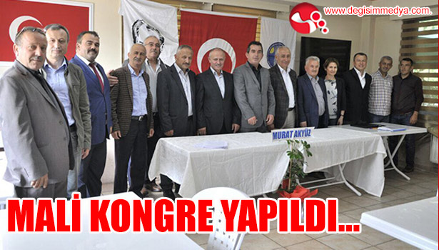 MALİ KONGRE YAPILDI...