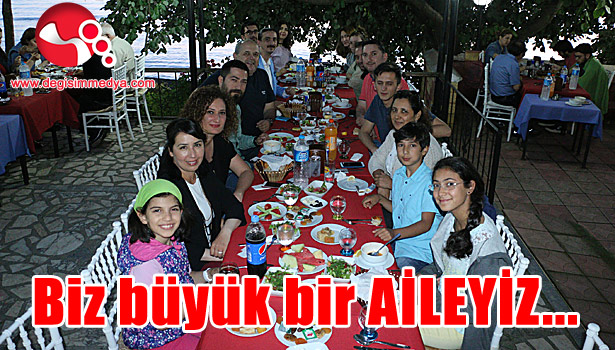 Biz büyük bir AİLEYİZ...