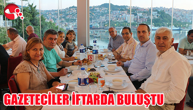 GAZETECİLER İFTARDA BULUŞTU