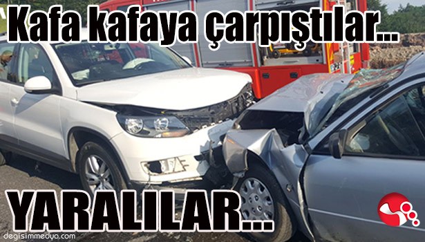 Kafa kafaya çarpıştılar... 4 YARALI...