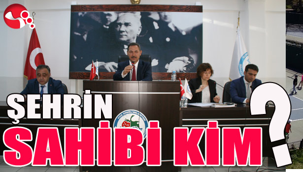 Şehrin SAHİBİ KİM ?