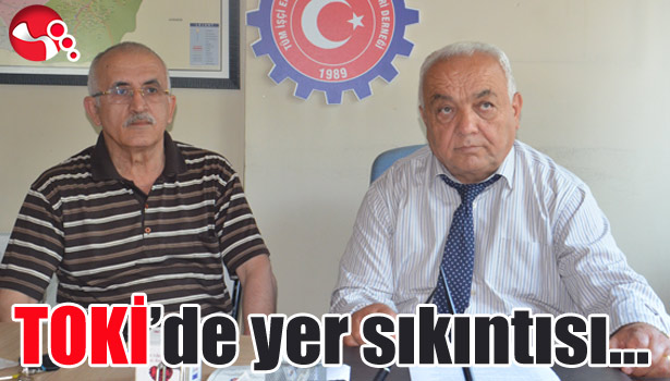 TOKİ'de yer sıkıntısı...