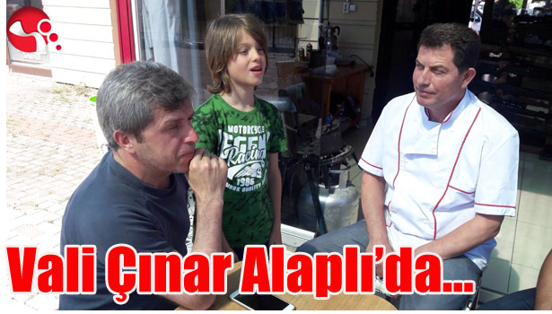 Vali Çınar Alaplı'da...