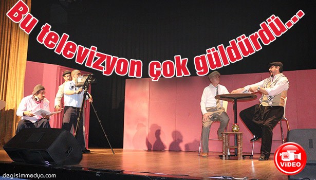 BU TELEVİZYON ÇOK GÜLDÜRDÜ...