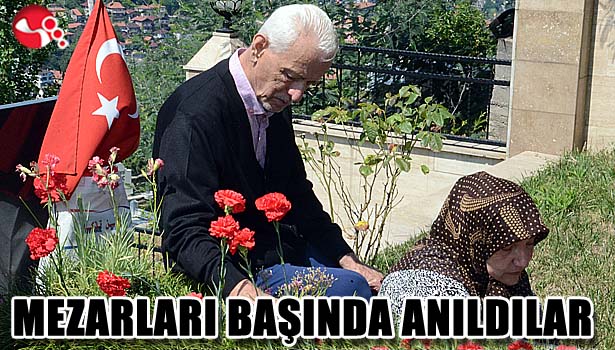 ŞEHİTLER MEZARLARI BAŞINDA ANILDI