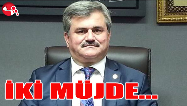 ÇATUROĞLU'ndan İKİ MÜJDE....