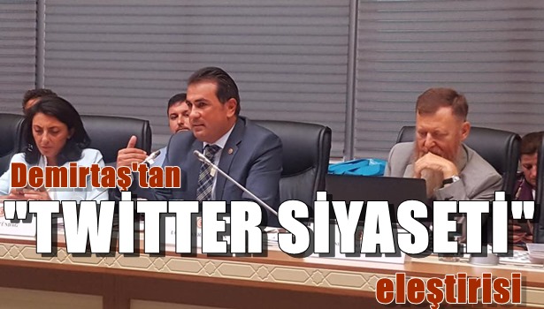 "Twitter siyaseti" eleştirisi!