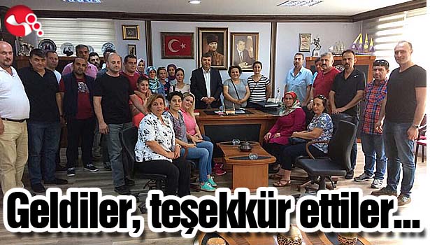 GELDİLER, TEŞEKKÜR ETTİLER
