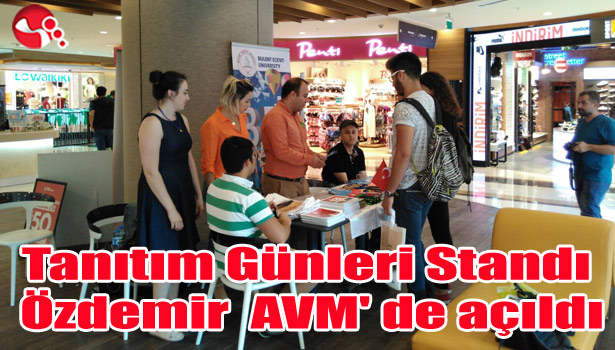 TANITIM GÜNLERİ STANDI ÖZDEMİR'DE AVM' DE AÇILDI