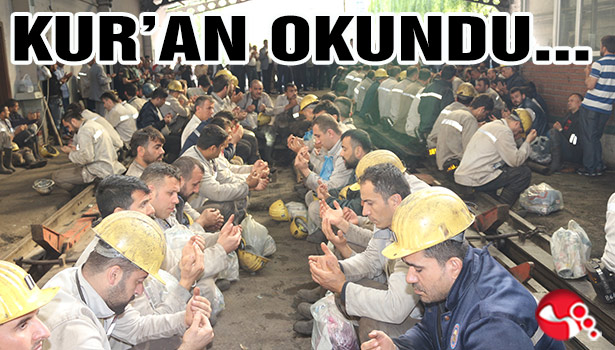 KUR'AN OKUNDU...