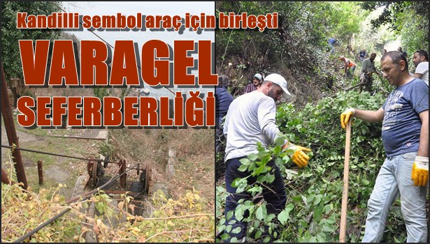 Kandilli'de Varagel seferberliği...