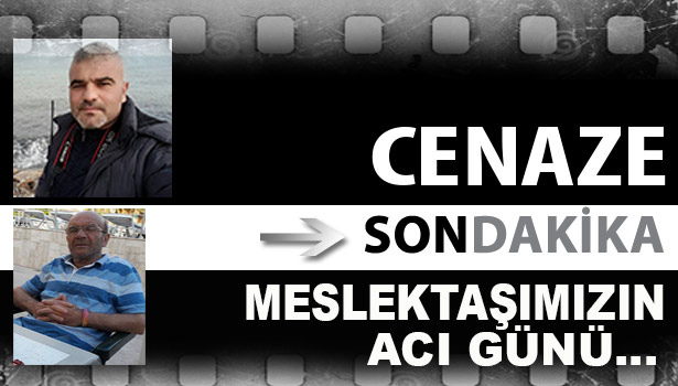 MESLEKTAŞIMIZ KABATEPE'NİN ACI GÜNÜ...