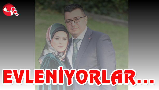 EVLENİYORLAR...