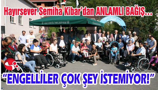 Hayırsever Semiha Kibar'dan ANLAMLI BAĞIŞ...