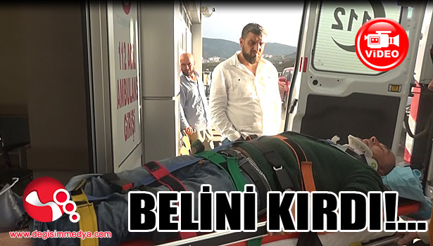 KÜMESTEN DÜŞTÜ, BELİNİ KIRDI....