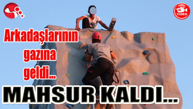 Arkadaşlarının gazına geldi, MAHSUR KALDI