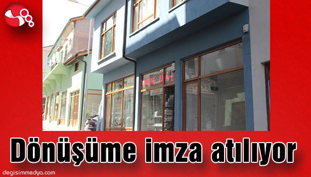 Dönüşüme imza atılıyor