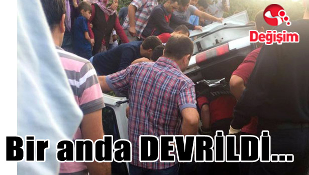 Bir anda DEVRİLDİ...