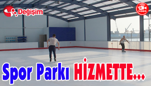 Spor Parkı HİZMETTE...