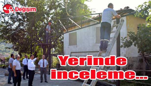 YERİNDE İNCELEME...