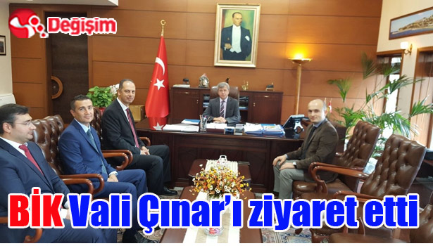 BİK Vali Çınar'ı ziyaret etti