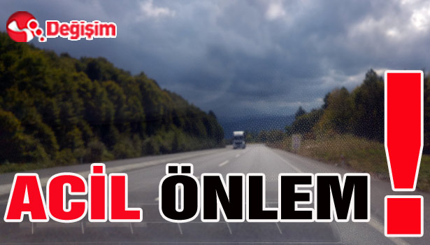ACİL ÖNLEM!