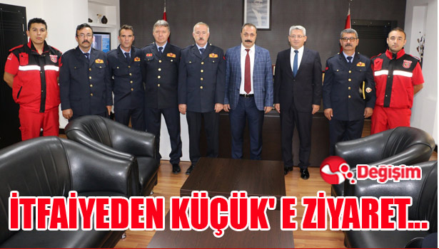 İTFAİYEDEN KÜÇÜK' E ZİYARET...