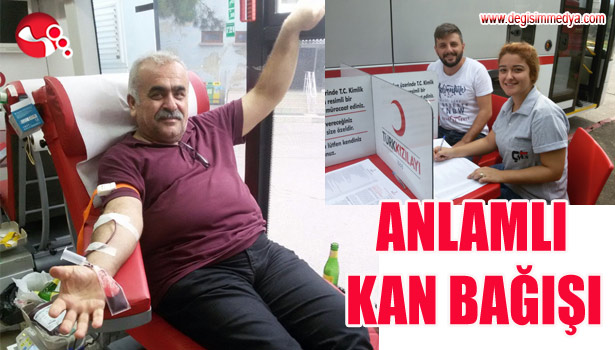 ANLAMLI KAN BAĞIŞI...