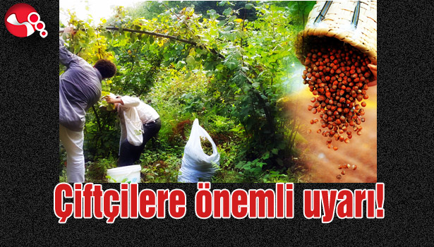 Çiftçilere önemli uyarı