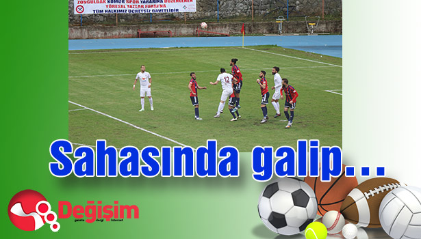 Sahasında galip...