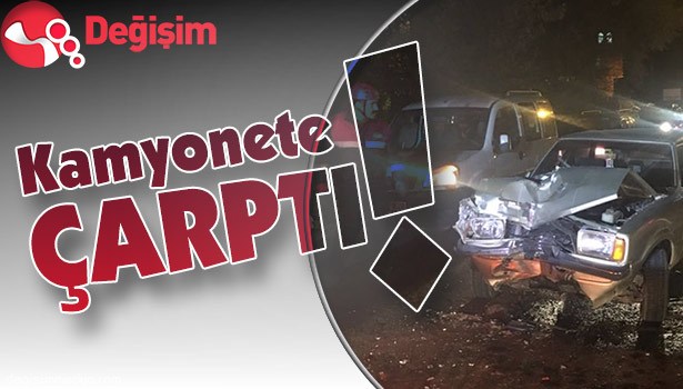 Kamyonete çarptı!..