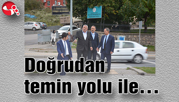 Doğrudan temin yolu ile...
