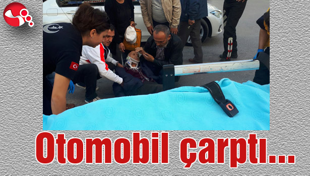 Otomobil çarptı