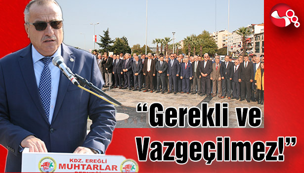 "Gerekli ve Vazgeçilmez!"