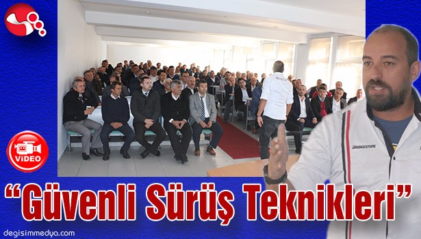 "Güvenli Sürüş Teknikleri"