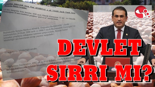 Devlet sırrı mı?