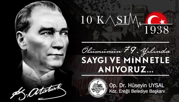 BAŞKAN UYSAL'IN 10 KASIM ATATÜRK'Ü ANMA MESAJI...