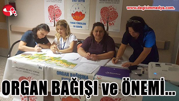 ORGAN BAĞIŞI ve ÖNEMİ...