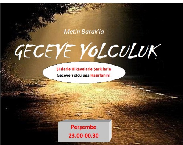 Değişim Radyo'da 'Geceye Yolculuk' saati