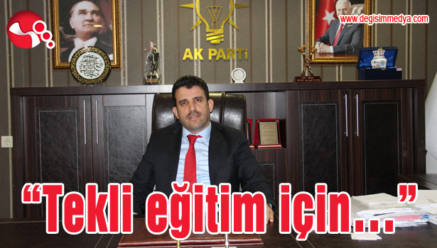 "Tekli eğitim için..."
