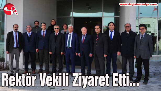 Rektör Vekili Ziyaret Etti...