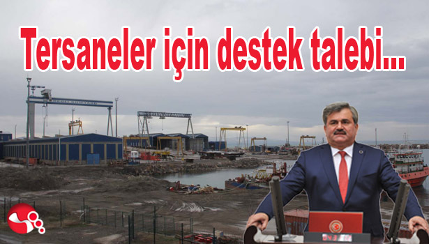 Tersaneler için destek talebi...