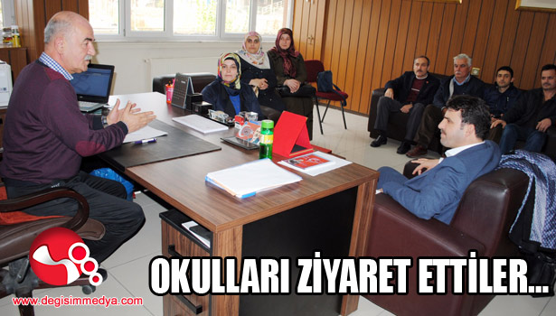 OKULLARI ZİYARET ETTİLER...