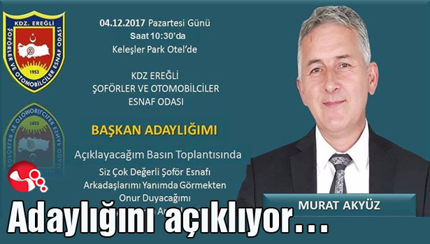 Adaylığını açıklıyor...