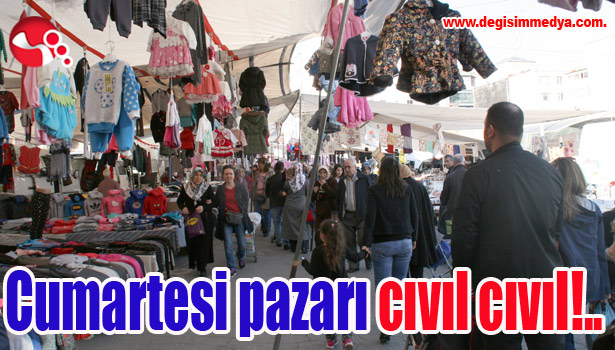Cumartesi pazarı cıvıl cıvıl!..