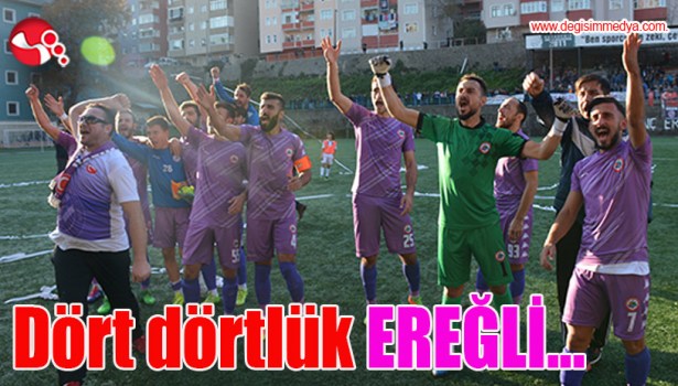 Dört dörtlük Ereğli ...