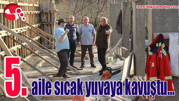 5.aile sıcak yuvaya kavuştu...